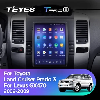 Штатная магнитола Tesla style Teyes TPRO 2 3/32 Lexus GX470 (2002-2009) Тип-A