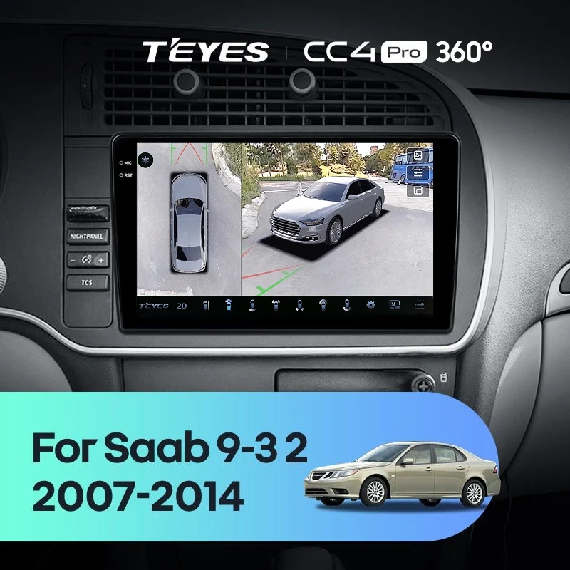 Штатная магнитола Teyes CC4 Pro 360 12/256 Saab 9-3 2 (2007-2014)